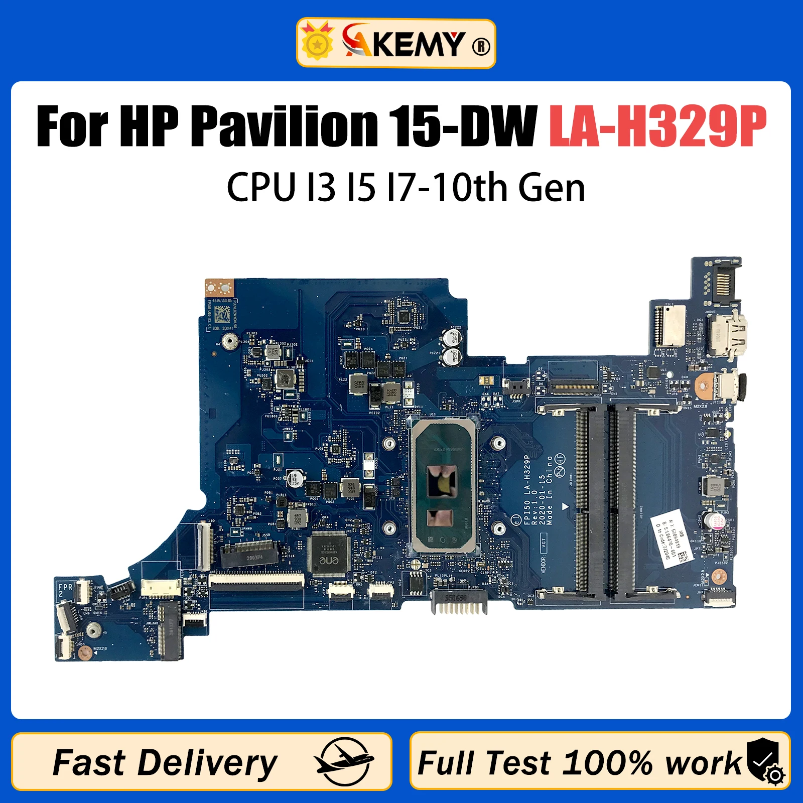 AKEMY FPI50 LA-H329P For HP 15-DW Laptop Motherboard I3-1005G1 I5-1035G1 I7-1065G7 CPU L86470-601 L86465-601 L87541-601 Test OK