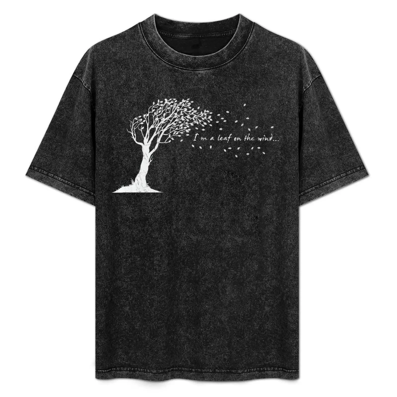 

I'm a Leaf on the Wind T-Shirt valentines boutique clothes blue archive for a boy slim fit t shirts for men