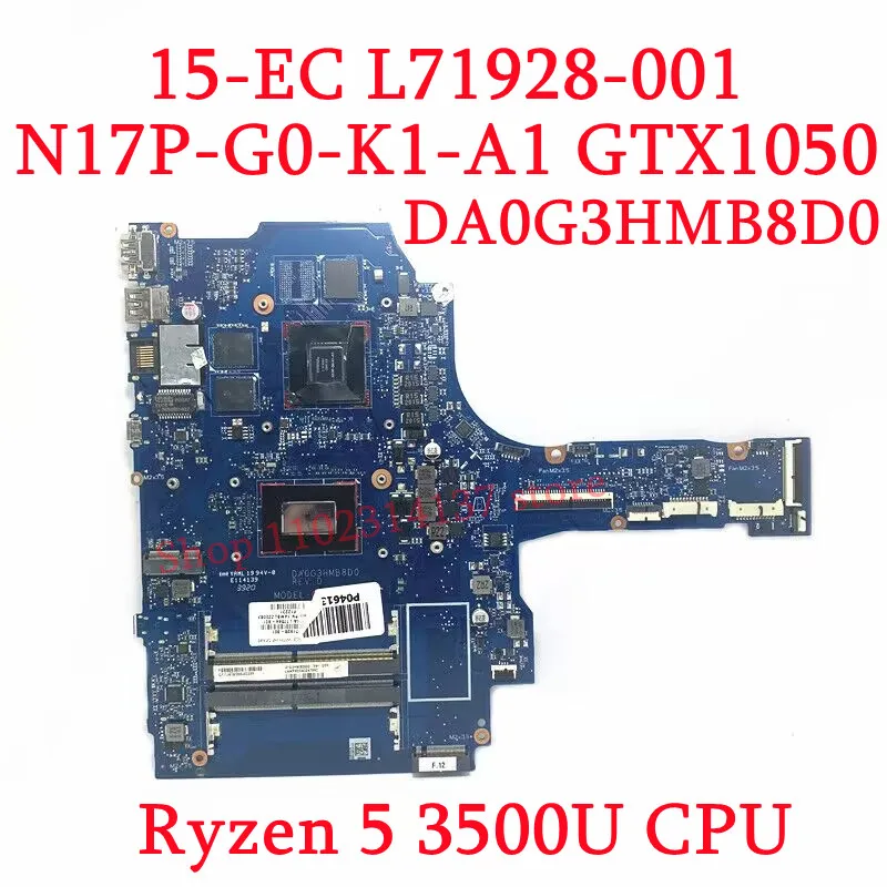 For HP 15-EC L71928-601 L71930-601 With R5 3500U/R7 3700U CPU DA0G3HMB8D0 Laptop Motherboard GTX1050/GTX1650 100% Full Tested OK