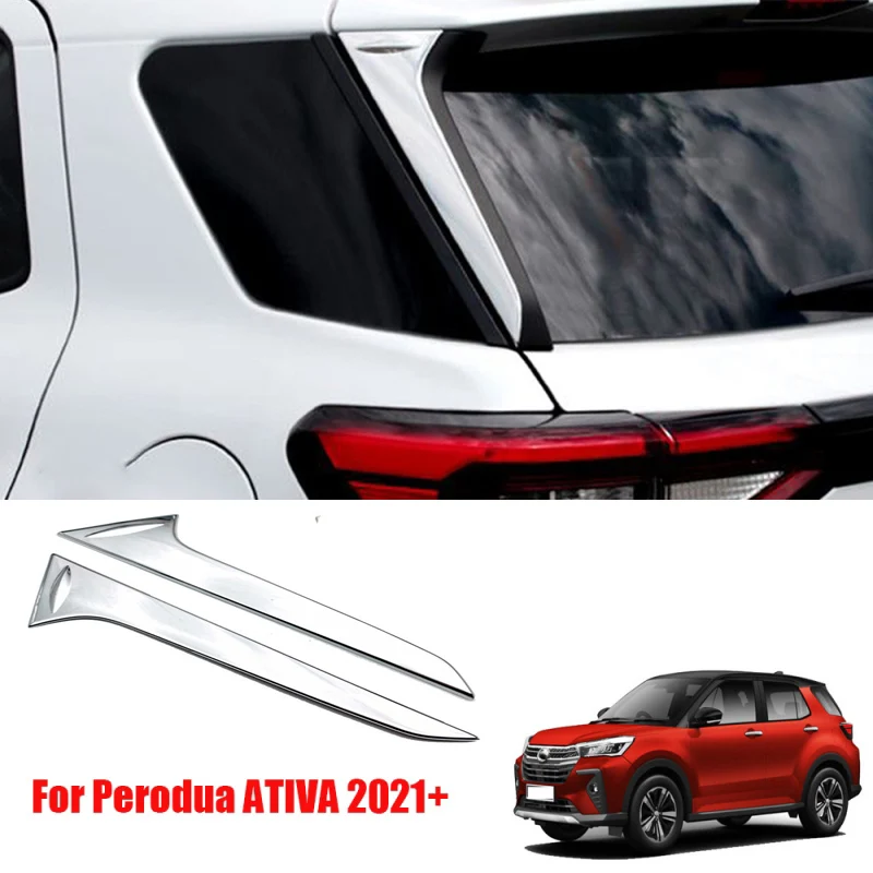 For Perodua ATIVA 2021 +   ABS chrome Rear Window Side Spoiler Wing Trim Cover Bevel Pillar Post Molding  accessories