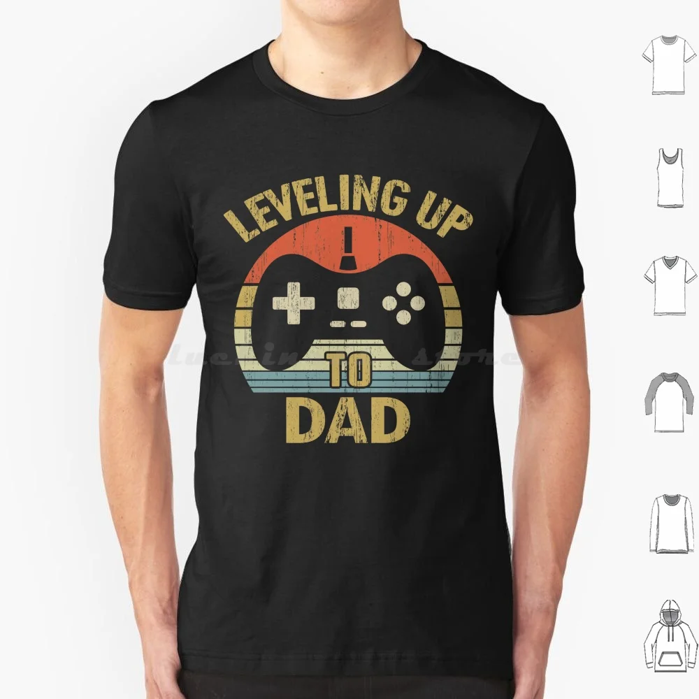 Leveling Up To Dad-New Dad First Time Dad Daddy To Be Fathers Day Gift Video Gamer T Shirt Men Women Kids 6Xl Dad Daddy For Dad