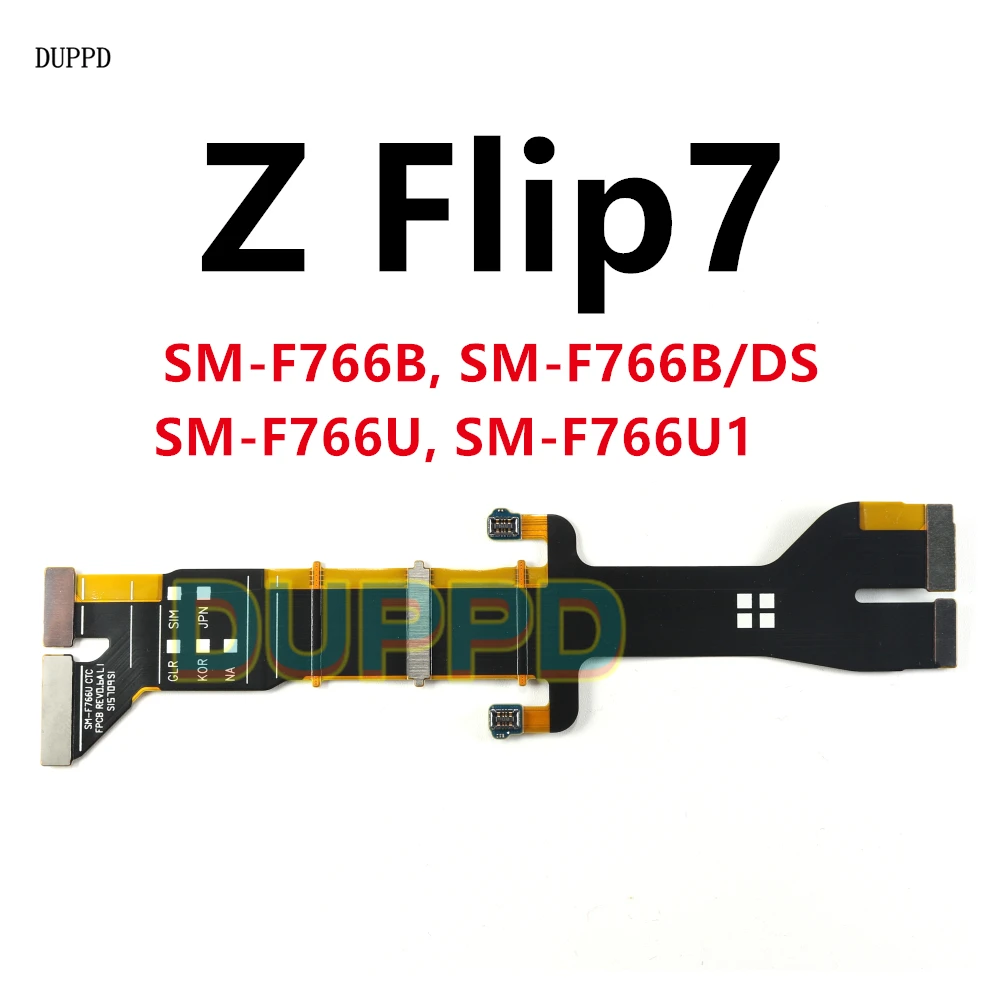 For Samsung Galaxy Z Flip7 5G SM-F766B F766U F766 Spin Axis Mainboard Main Board Motherboard Connector LCD Flex Cable