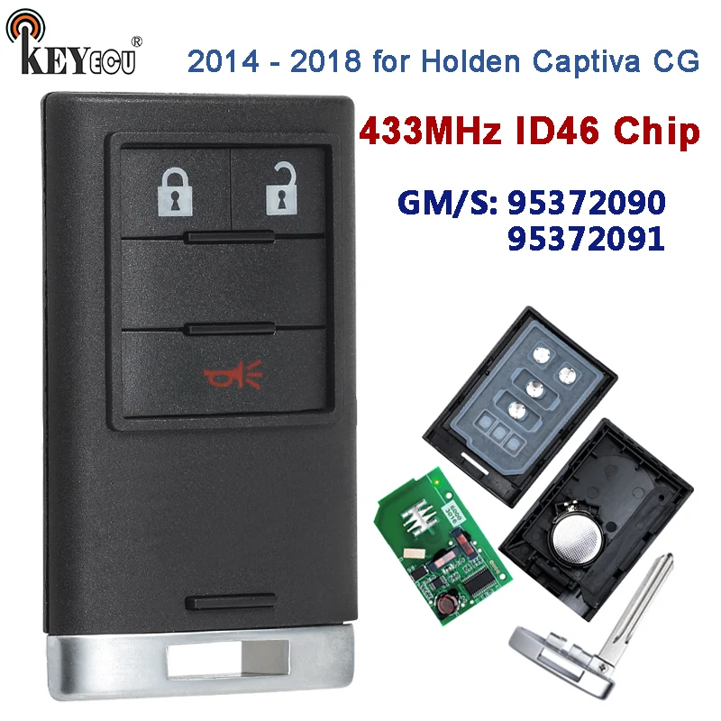 

KEYECU AU 433 МГц для Holden Captiva CG 2014 2015 2016 2017 2018 Смарт-брелок и корпус GM/S: 95372090 95372091