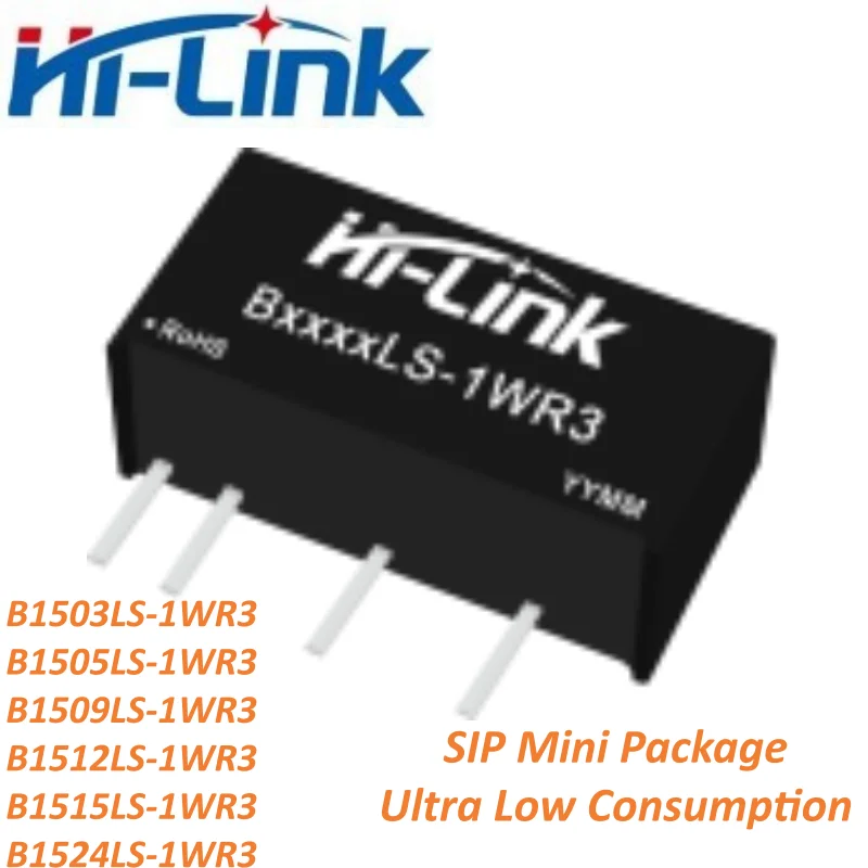 10pcs Hi-Link B1503LS-1WR3 B1505LS-1WR3 B1512-1WR3 1W Low Power DC-DC Isolated Module 15V to 3.3V/5V/9V/12V/15V/24V