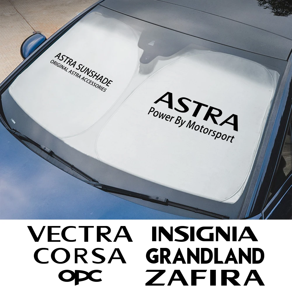 Car Windshield Sunshade For Opel Astra H J G K Insignia Corsa Opc Vectra B Zafira Grandland Meriva Mokka Crossland X Accessories