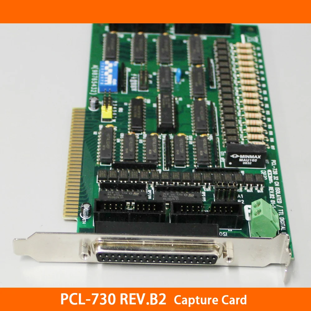 PCL-730 REV.B2 32-Channel Isolated Digital I/O Card For Advantech Capture Card High Quality Fast Ship