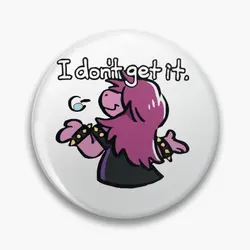 Deltarune Susie I Don 39 T Get It  Customizable Soft Button Pin Jewelry Badge Gift Fashion Clothes Brooch Funny Hat Cartoon