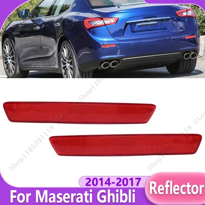 Car Rear Bumper Reflector Lamp Brake Light Reflective Strip Warning Lamp For Maserati Ghibli 2014 2015-2017 675000321 675000322