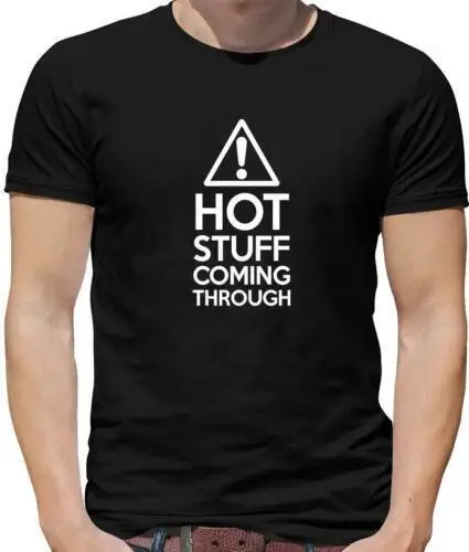 Hot Stuff Coming Durch Herren - Lustig - Valentins - Boyfriend - Bf