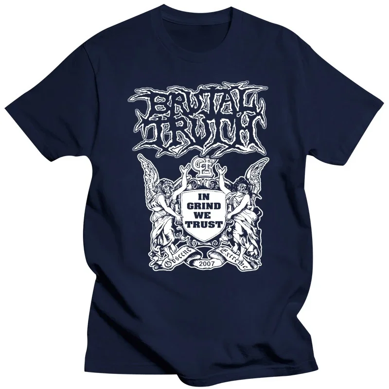 BRUTAL TRUTH In Grind We Trust BLACK T SHIRT cotton all sizes S-5XL