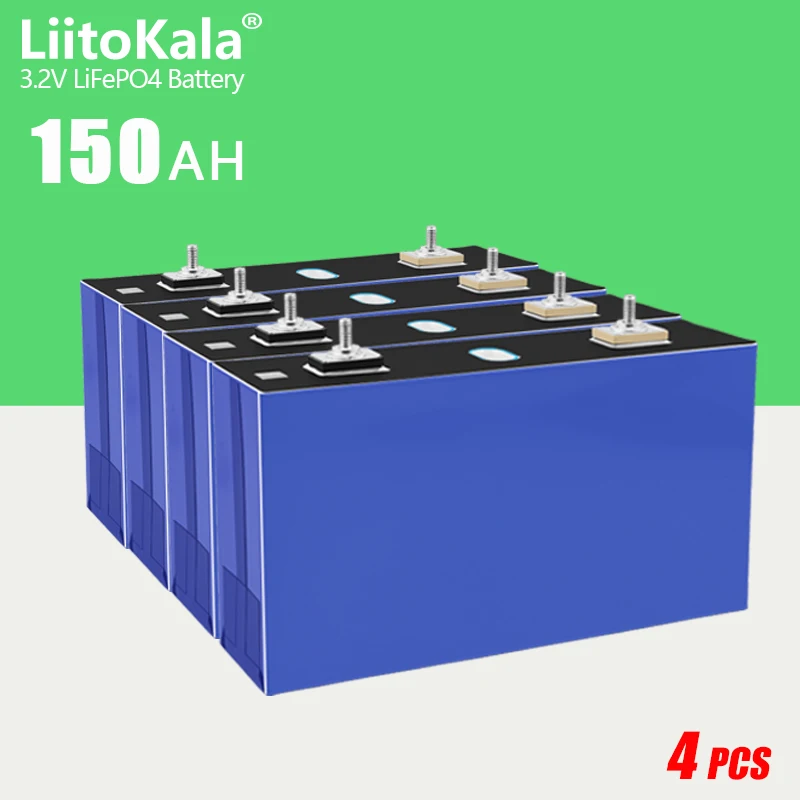 4PCS LiitoKala 3.2V 150Ah Lifepo4 Battery 2C super grade A DIY 12V 24V 48V Rechargeable Battery Pack for RV Solar Storage System