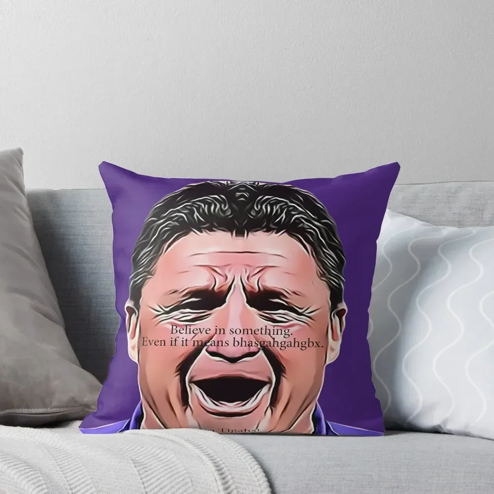 Ed Orgeron - Believe In Something - Purple Throw Throw Pillow Decorative Cushion Christmas Pillow Covers pillow