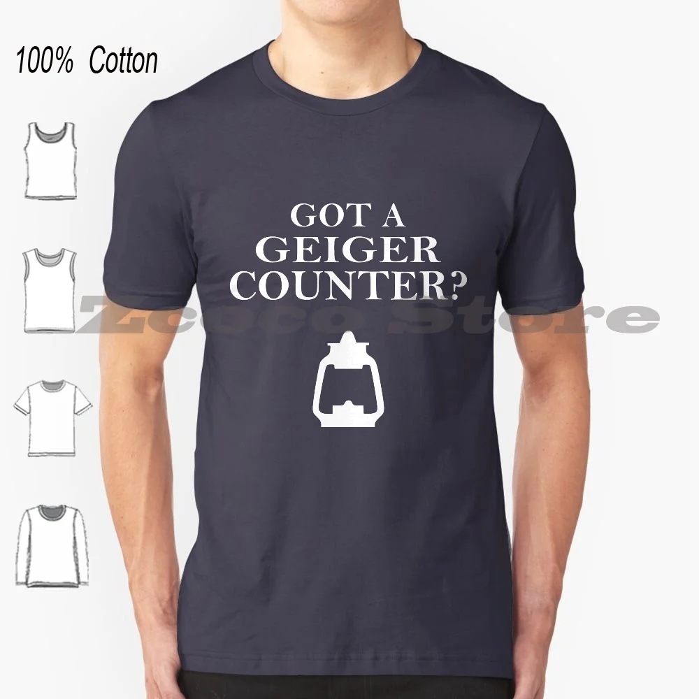 Got A Geiger Counter ? T-Shirt 100% Cotton Men Women Personalized Pattern 4 Fo4 Railroad The Railroad Bethesda Underground