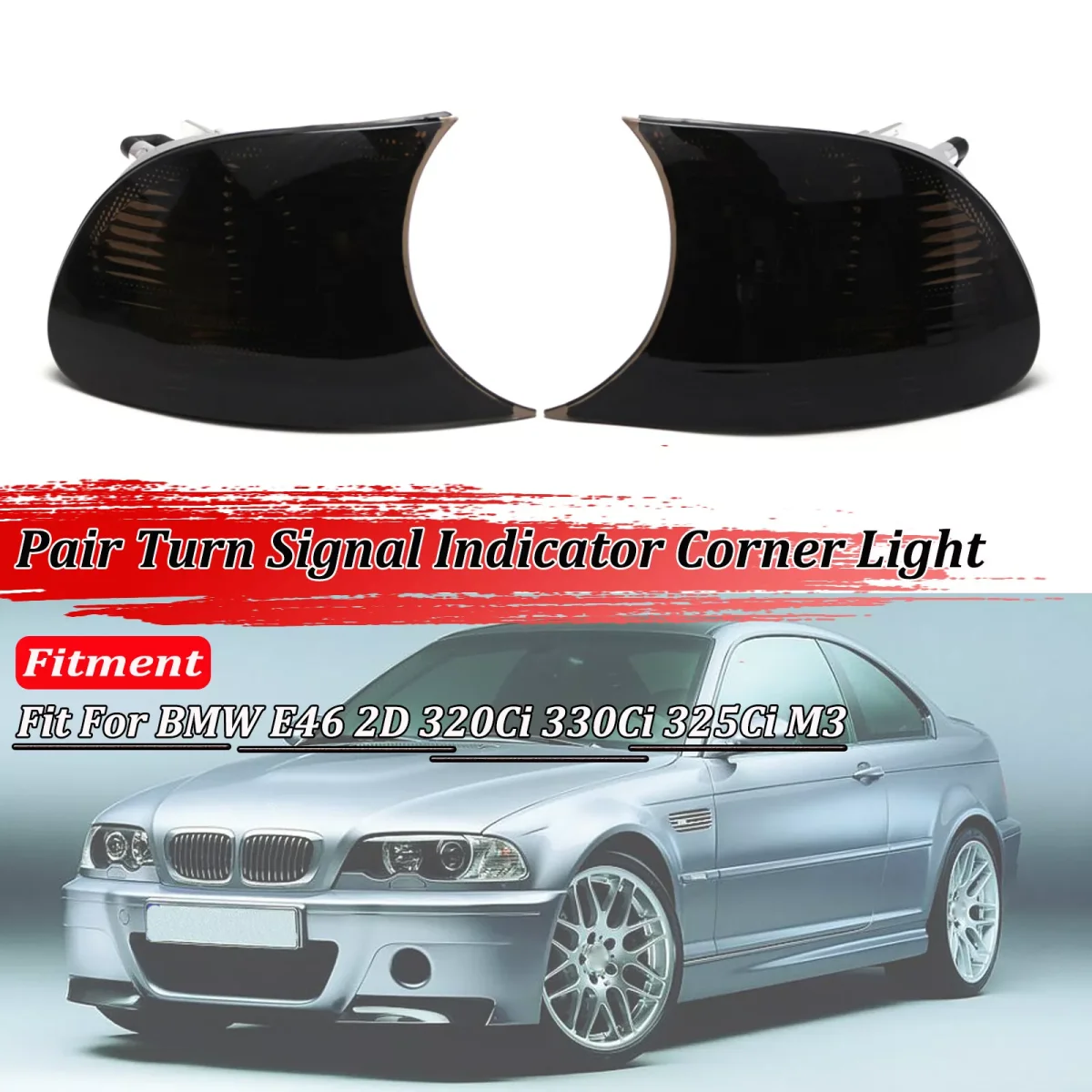 2PCS Left Right Turn Signal Blinker Side Corner Light Lamp Front Fog Light For BMW E46 2-Door 1998-2001 63126904299 63126904300