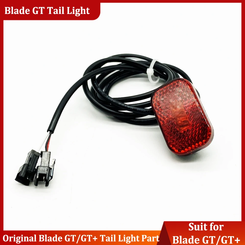 Original Blade GT /Blade GT+ 23.4Ah 28.8Ah Tail Light Spare Part for Blade GT Electric Scooter Official Blade Accessories