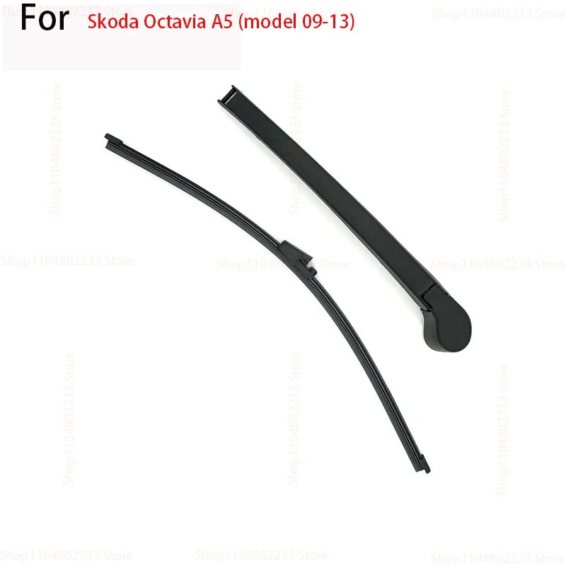 

For Skoda Octavia A5 (model 09-13) Rear Wiper Blade and Arm Windshield Windscreen Clean Car Accessories