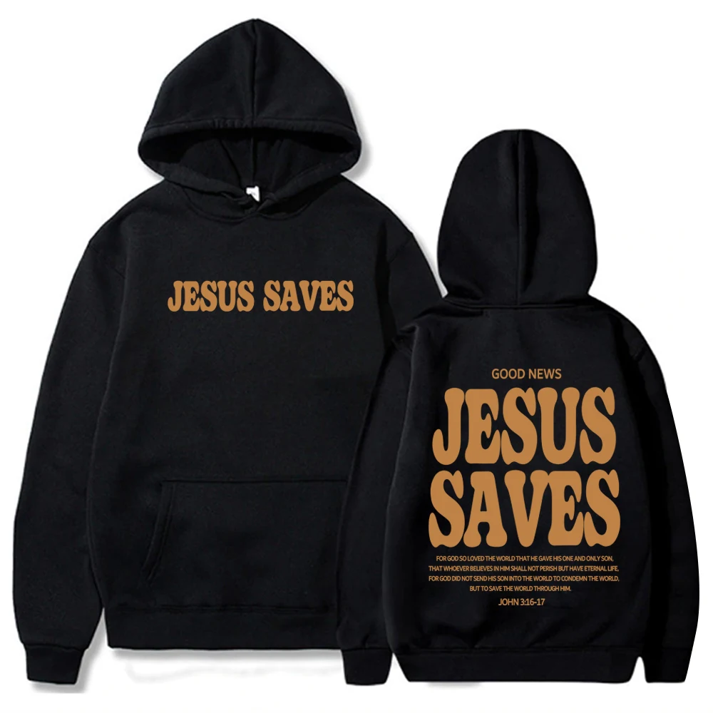 Christian Jesus Saves Hoodie Man Woman Bible Verse Faith Sweatshirt Aesthetic Pullover Tops Streetwear Gift