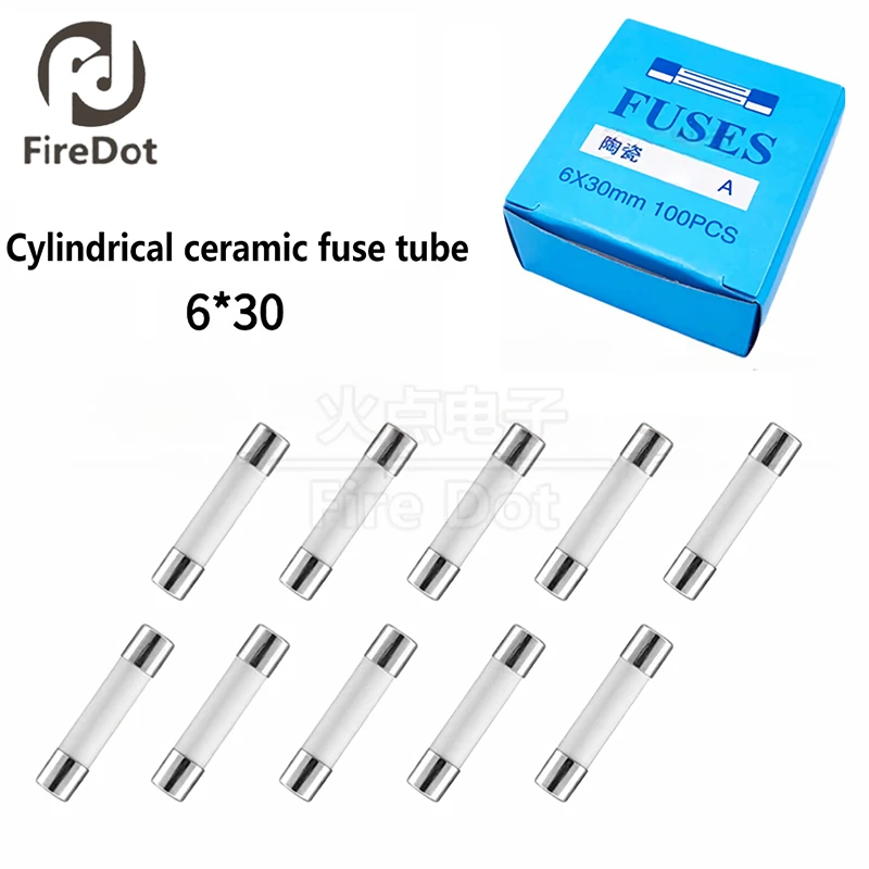 

100 pieces/1 box 6*30mm ceramic fuse tube 250V fuse 1A 1.25A 1.5A 1.6A 2A 2.5A 3A 3.15A 4A 5A 6A 6.3A 7A 8A 10A 12A 15A 16A 20