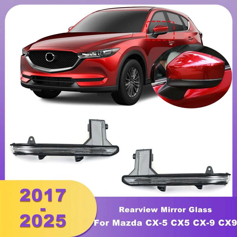

Side Rearview Mirror Lamp Turn Signal Light For Mazda CX-5 CX5 2017 2018 2019 2020-2025 For Mazda CX-9 CX9 2016-2021