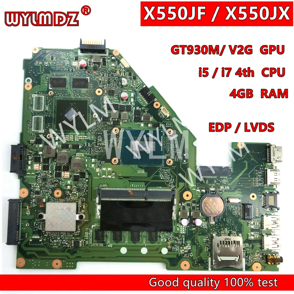 X550JF EDP/LVDS GT930M i5/I7CPU 4GB RAM Mainboard For Asus X550J X550JK FX50J A550J K550J X550JX X550JD Laptop Motherboard