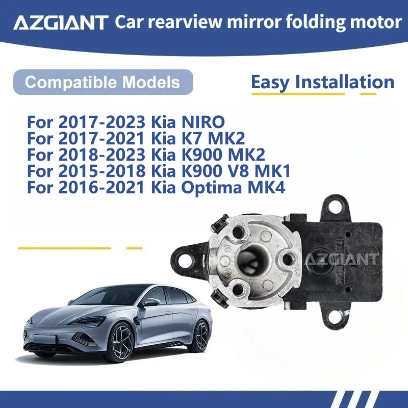 

AZGIANT For Kia NIRO/Kia K7 MK2/Kia K900 MK2/K900 V8 MK1/Optima MK4 SIDE WING MIRROR FOLDING MOTOR module Motor assembly tools