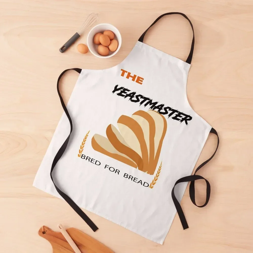 

the yeast master bred for bread Apron Sexy For Woman Funny Apron
