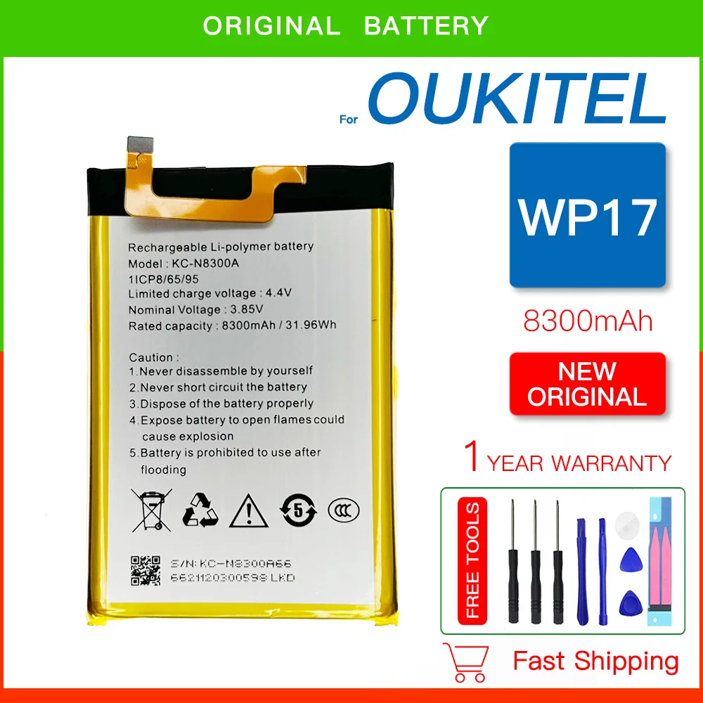 

100% Genuine Battery Oukitel WP17 Battery High Capacity 8300mAh Battery Backup Replacement Batteria + FREE Kit Tools