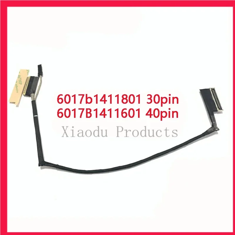 New genuine laptop LCD EDP cable for Asus ROG 14 G14 ga401 ga401ih 6017b1411801 30pin 6017b1411601 40pin