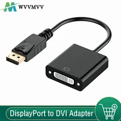 DisplayPort to DVI Cable Adapter Display Port DP to DVI Converter HD 1080p Male to Female For PC Laptop HDTV Monitor Projector