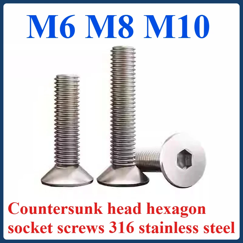 

M6 M8 M10 Countersunk head hexagon socket screws 316 stainless steel