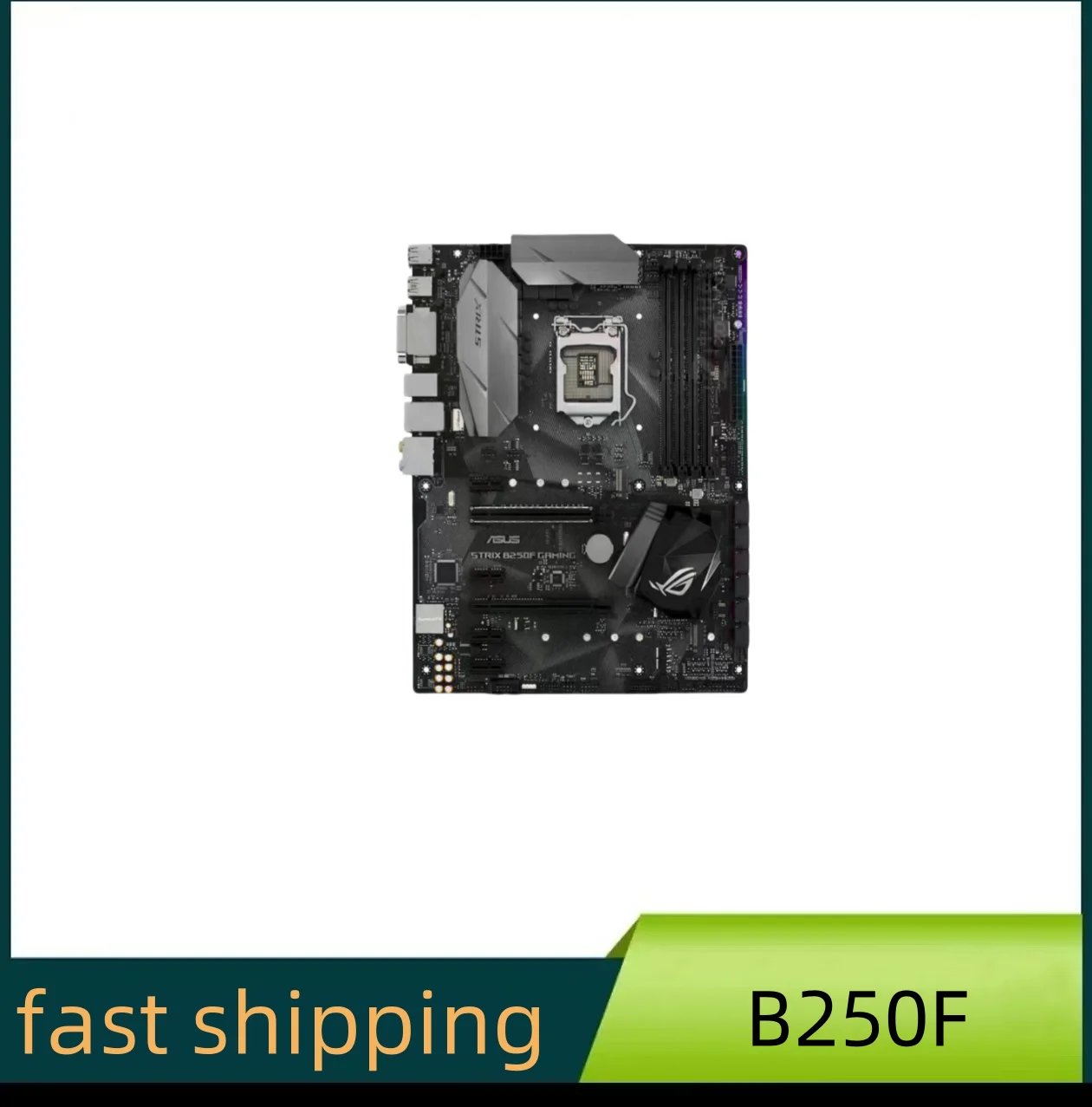 ROG STRIX B250F GAMING Desktop motherboard socket LGA 1151 DDR4 B250 SATA3 USB3.0 100% test