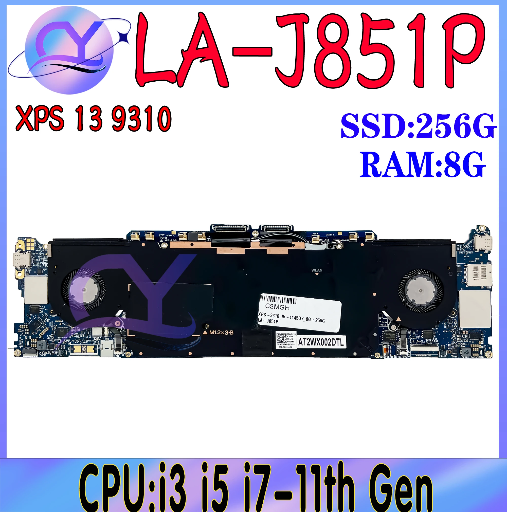 

LA-J851P Laptop Motherboard For DELL XPS-13-9310 7390 FDO30 0CDC2P Mainboard With i3 i5 i7-11th 8G-RAM 256G-SSD