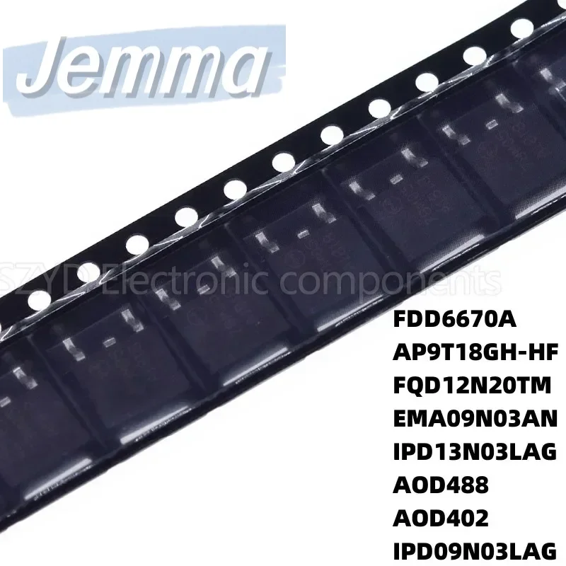 100PCS TO252 FDD6670A AP9T18GH-HF FQD12N20TM EMA09N03AN IPD13N03LAG AOD488 AOD402 IPD09N03LAG