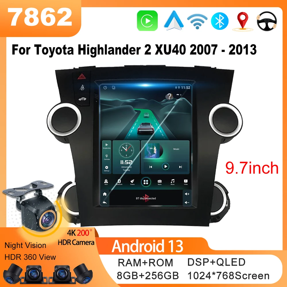 Android 13  For Toyota Highlander 2 XU40 2007 - 2013 Tesla StyleCar Navigation Video multimediale Touch Display Carplay 7862 CPU