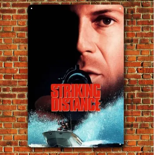 Striking Distance  Movie Metal Poster Tin Sign Plate (Size 20x30cm, 8