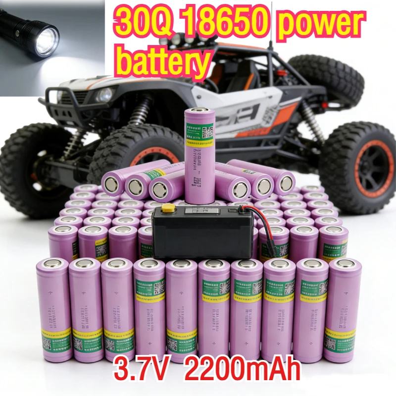 

1-10 pcs 30Q 3.7v 18650 2200mAh lithium rechargeable battery withcontinuous discharge30Q SOI3suitablefordronepowertoolsandtoys