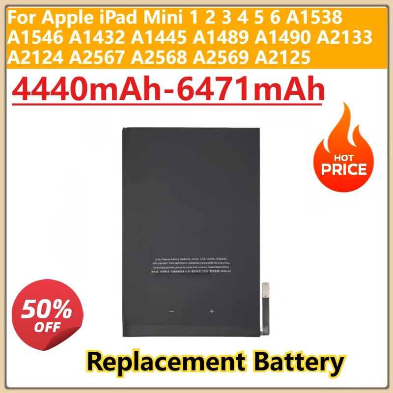 

Новый аккумулятор 4440 мАч-6471 мАч для Apple iPad Mini 1 2 3 4 5 6 A1538 A1546 A1432 A1445 A1489 A1490 A2133 A2124 A2567 A2568 A2125