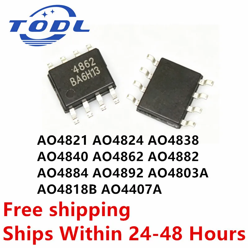 (10piece) 100% New AO4882 AO4884 AO4821 AO4824 AO4838 AO4840 AO4862 AO4892 AO4803A AO4818B AO4407A sop-8