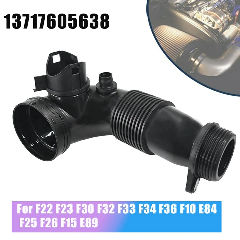 2X For-BMW F22 F23 F30 F32 F33 F34 F10 E84 F25 Turbocharger Intercooler Air Inlet Tube Air Intake Hose Pipe 13717605638