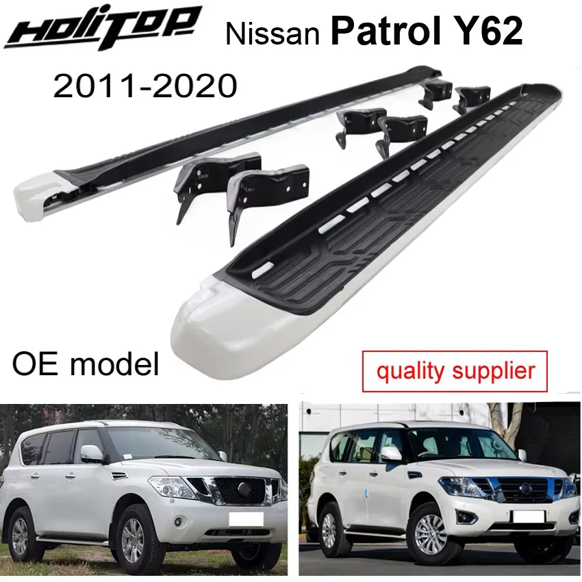 side step pedal/running board/side bar for Nissan Armada Patrol Y62 2011-2020,OE model,made in TOP factory,reliable quality