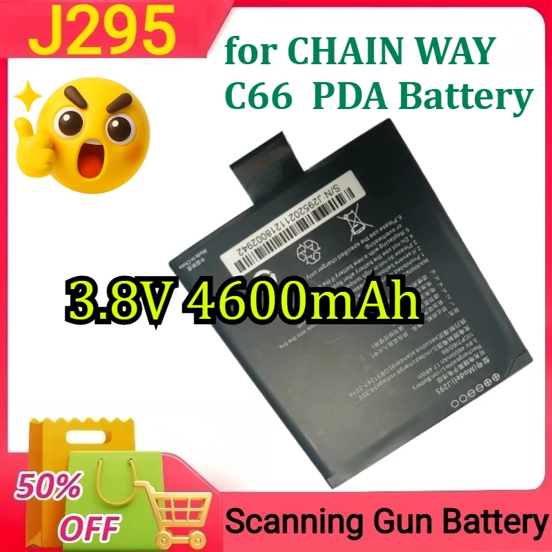 

J295 for CHAIN WAY C66 PDA Battery for Scanning Gun Battery New 3.8V 4600mAh