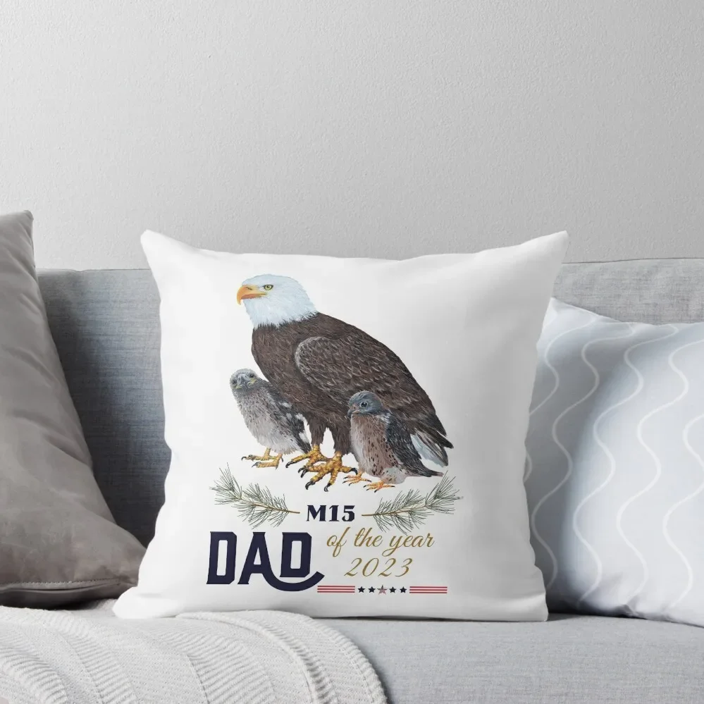 Best Dad of the year - Bald Eagle M15 Art Throw Pillow christmas pillow case christmas decorations 2025 pillow pillowcase