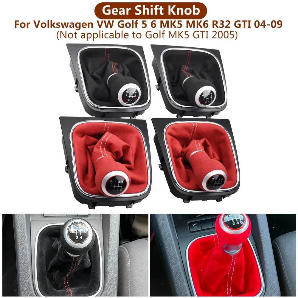 For Volkswagen VW Golf 5 Golf 6 MK5 MK6 R32 GTI 2004-2009 Manual 5 6 Speed Suede Leather Gear Shift knob Complete Gaiter Boot