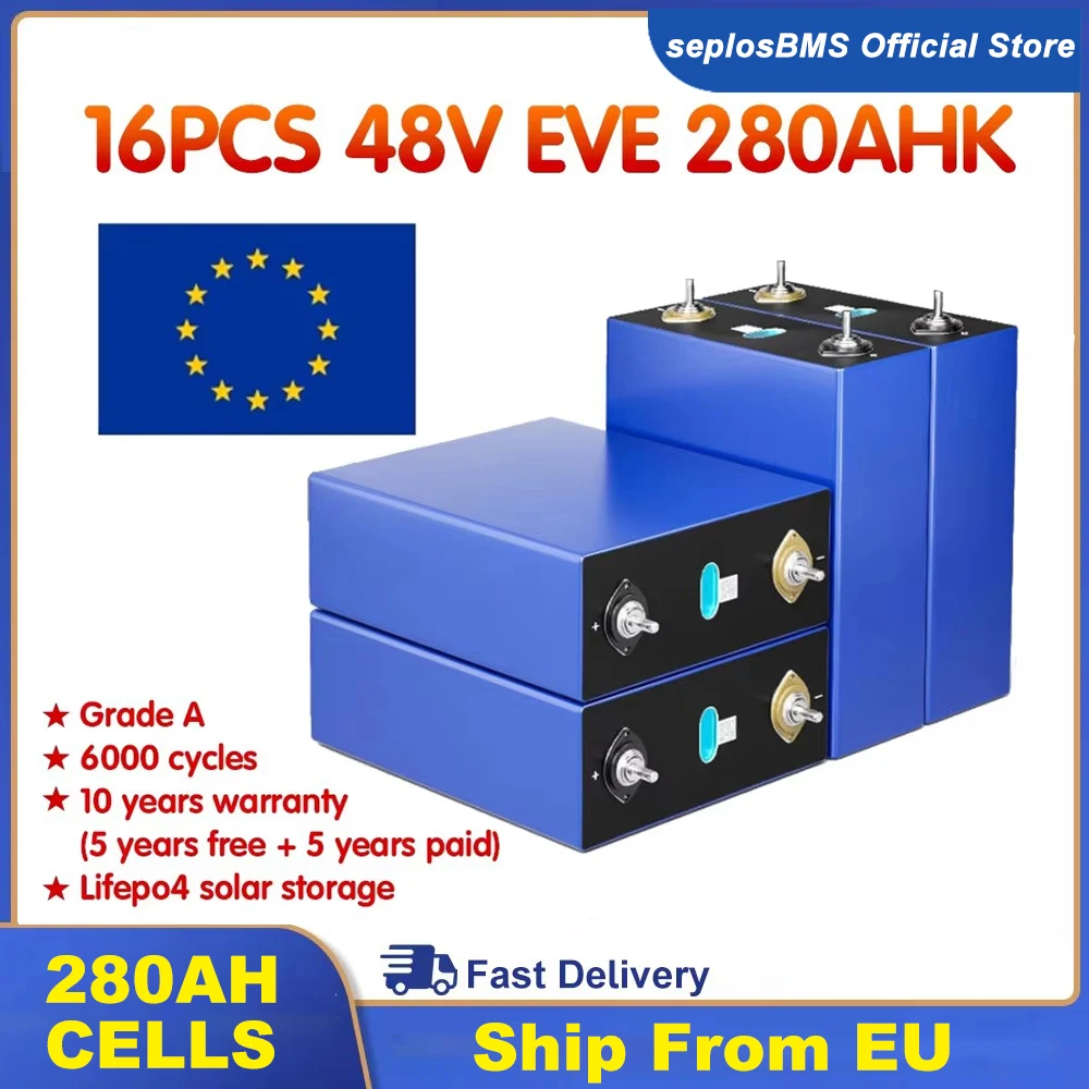 Lifepo4 eve 280ah baterias polónia estoque 6000 ciclos lifepo4 baterias recarregáveis grau a + baterias para energia solar transporte rápido