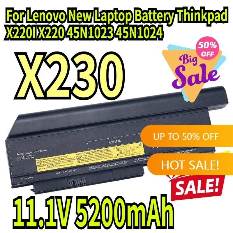 

11.1V 5200mAh 8600mAh X230 For Lenovo New Laptop Battery Thinkpad X220I X220 X230I 0A36307 42T4940 0A36281 45N1023 45N1024