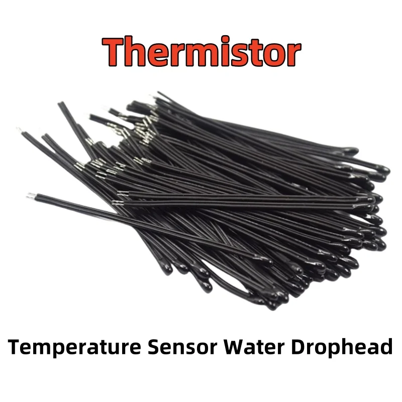 Temperature Sensor B3950 Thermistor 5K 15K 20K 50K 100K Water Drophead B3435 B3470