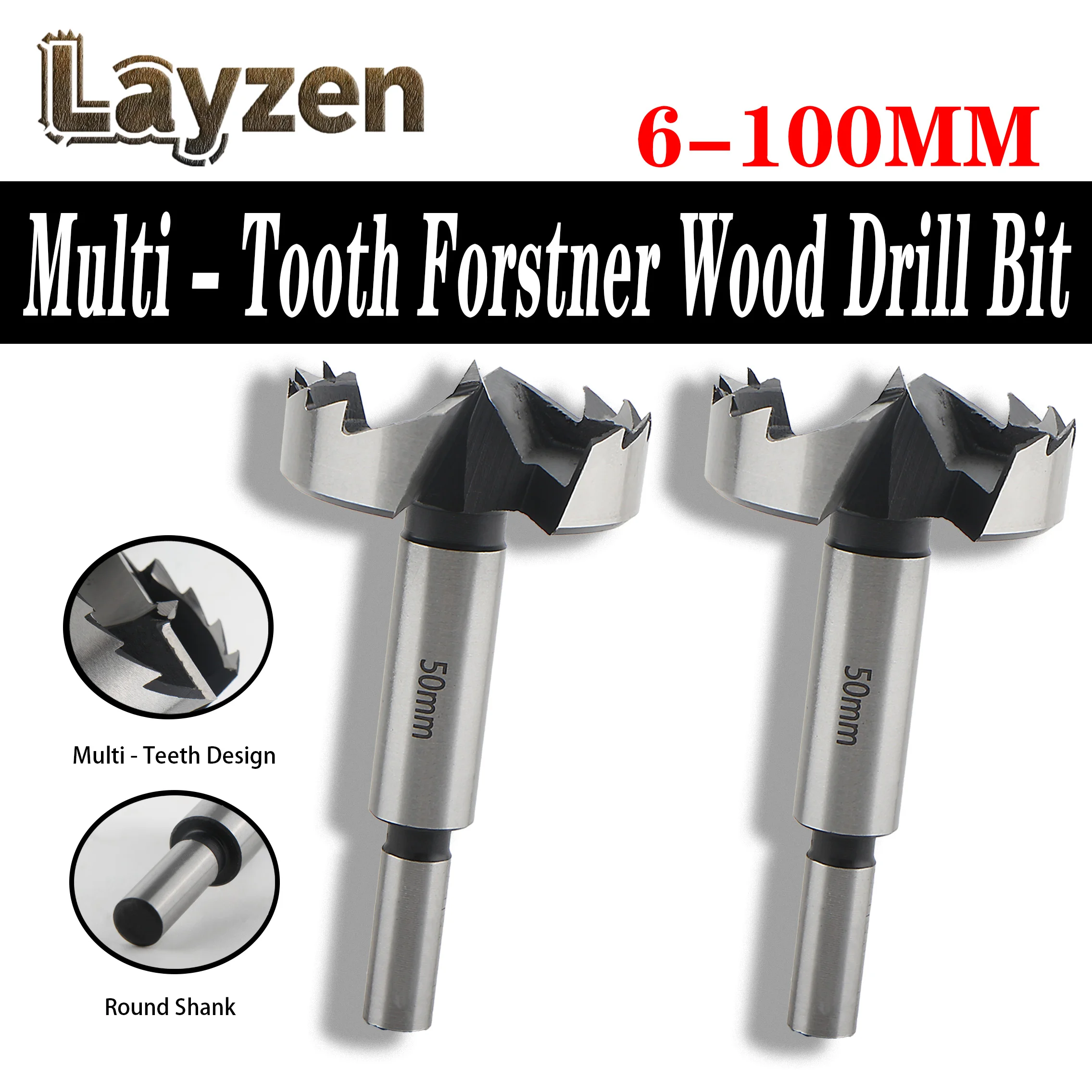 Layzen 6-100mm Forstner Drill Bit Multi-Tooth Wood Hole Saw Round Shank Self Centering Hinge Boring High Carbon Steel Cutter