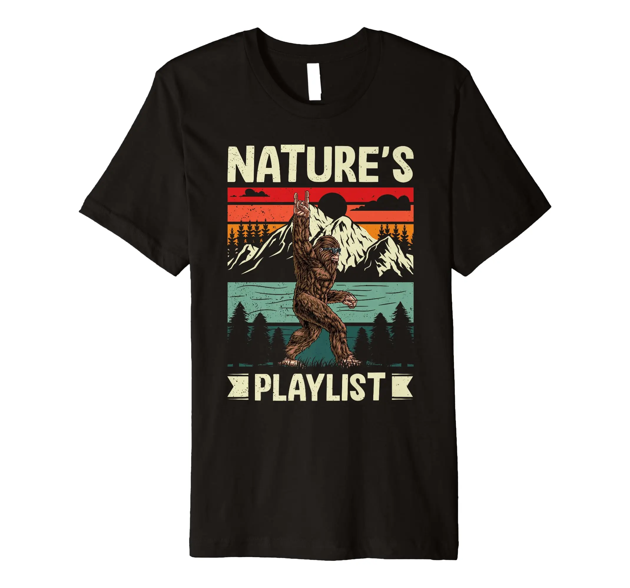 Bigfoot Natures Playlist Funny Sasquatch Big Foot Graphic Premium T-Shirt