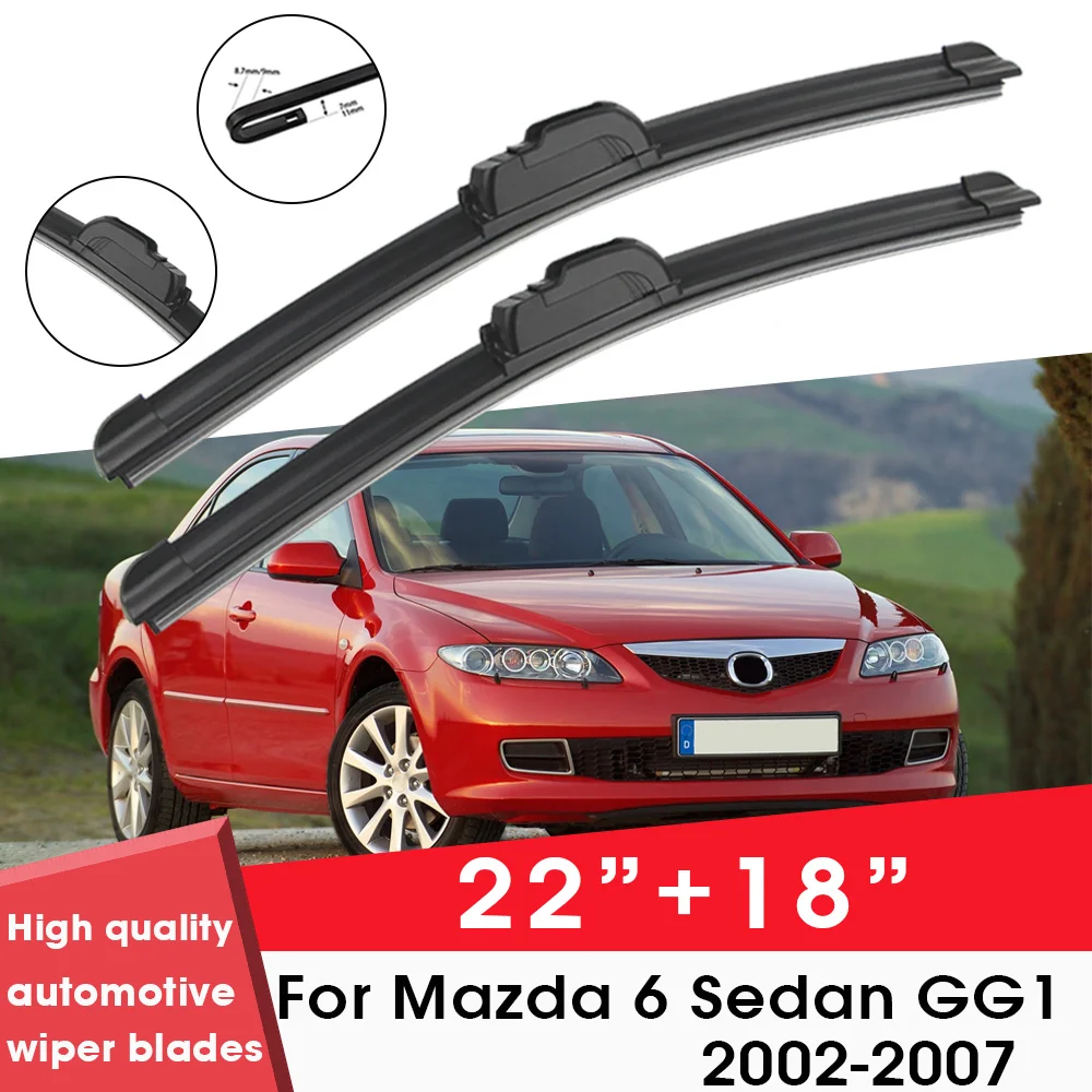 

Car Wiper Blade Blades For Mazda 6 Sedan GG1 2002-2007 22"+18" Windshield Windscreen Clean Rubber Cars Wipers Accessories