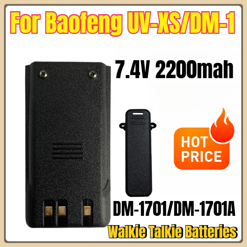 

DM-1701A 7.4V 2200mah Walkie Talkie Batteries for Baofeng UV-XS/DM-1